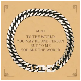 Aunt Gift. Birthday Meaningful Gifts for Aunt, To me You are the World. Standout Appreciation Gifts, Cuban Link Chain Bracelet with Message Card for Aunt