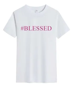 #Blessed T-shirt