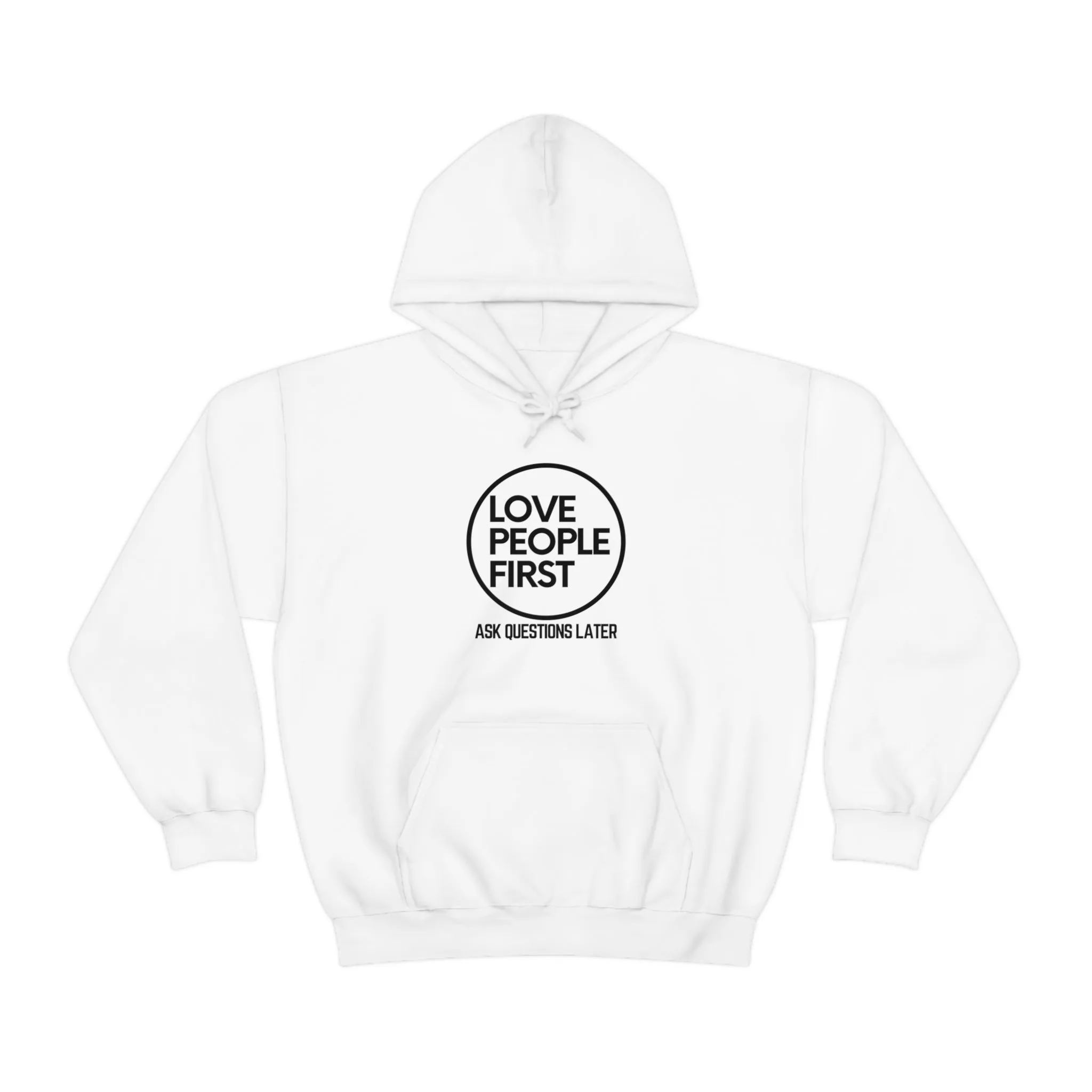 Love People First Hoodie