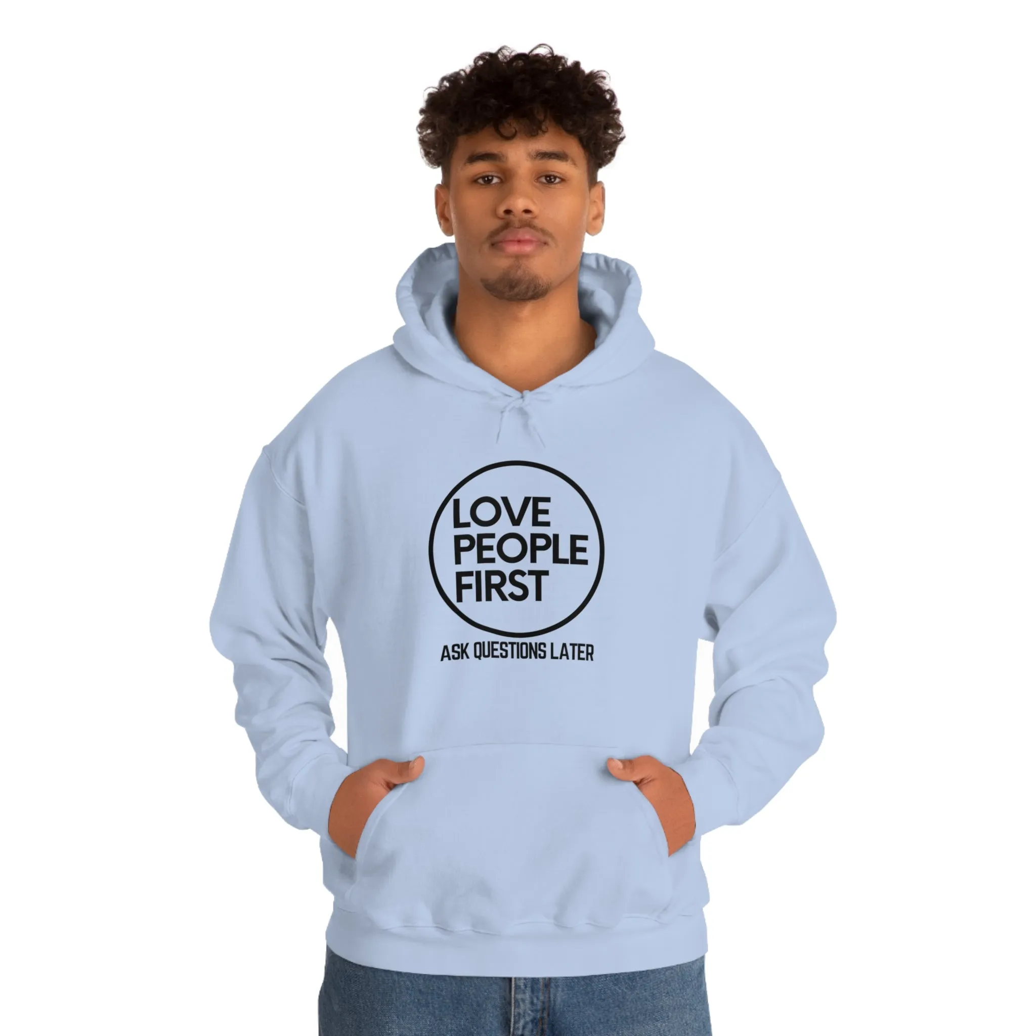 Love People First Hoodie